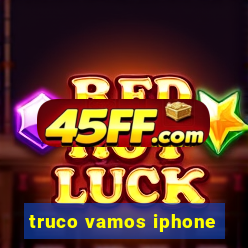 truco vamos iphone